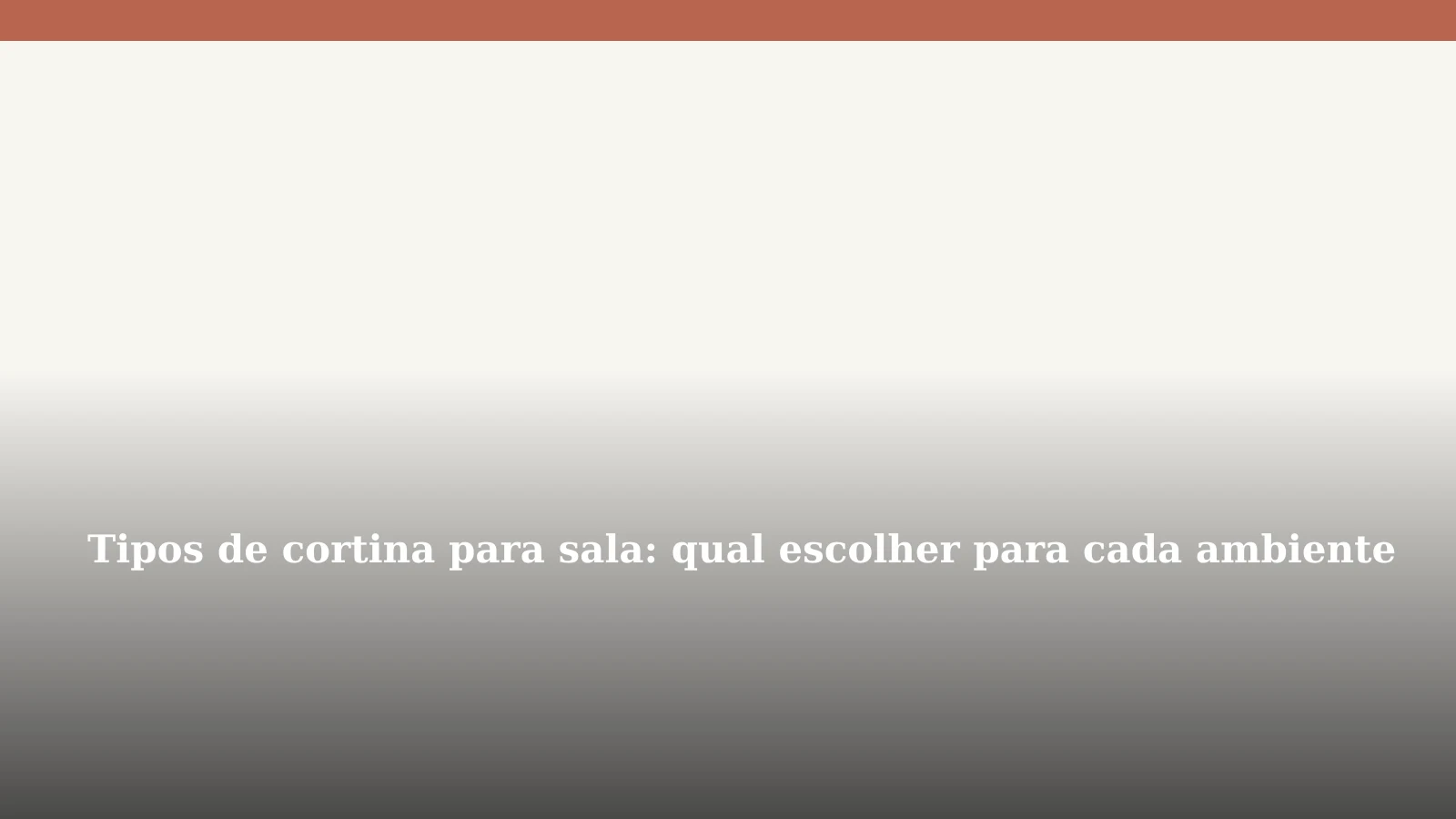 Tipos de cortina para sala: qual escolher para cada ambiente